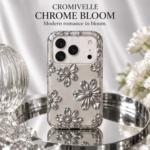 Cromivelle®Chrome Bloom · Modern Romance