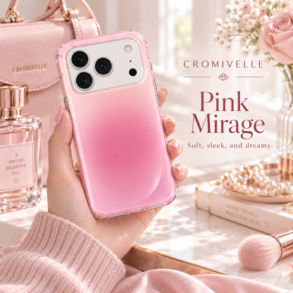 Cromivelle®Pink Mirage · A Softer You